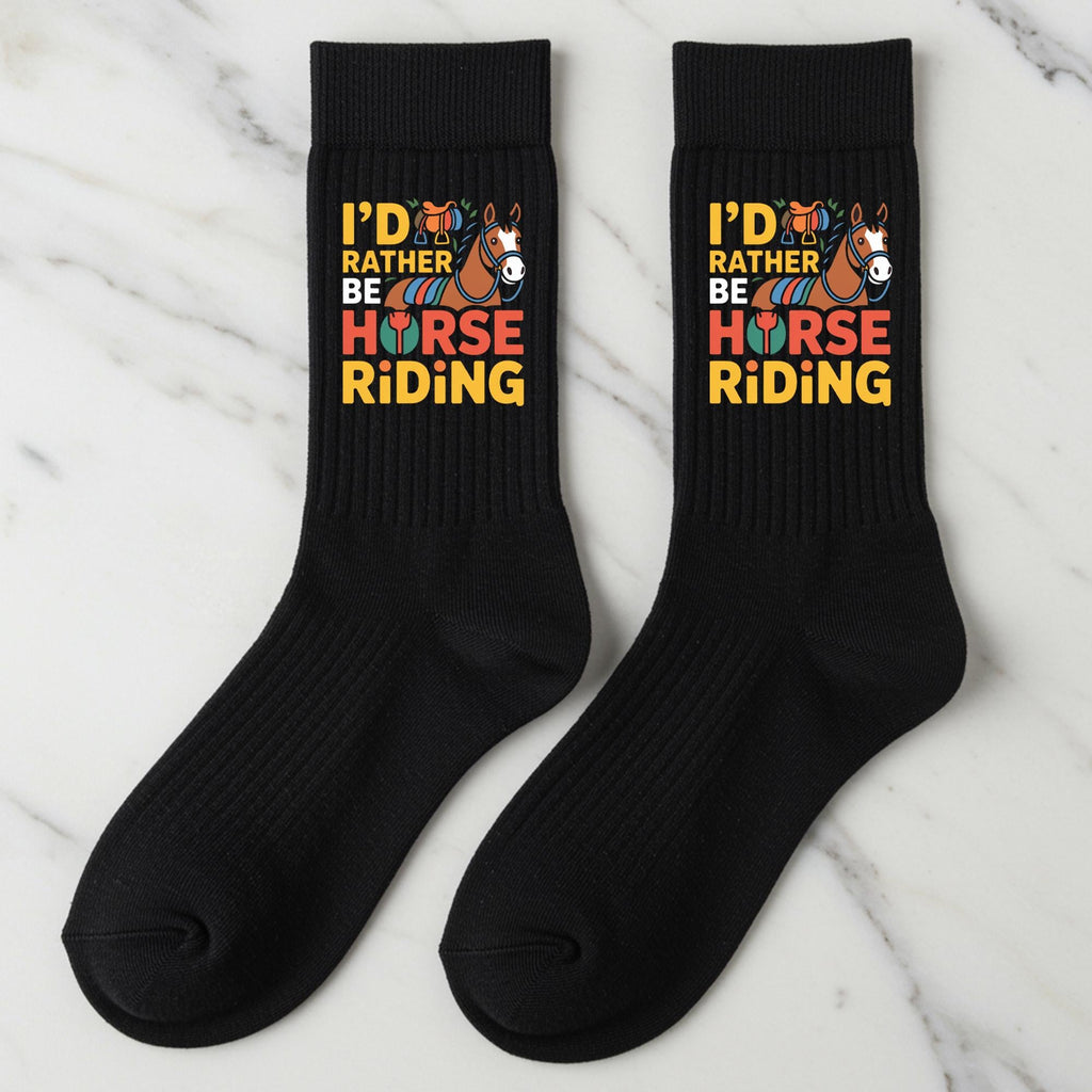 Horse Riding Socks, I'd Rather Be Horse Riding Gift